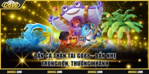 Bắn cá Thần Tài