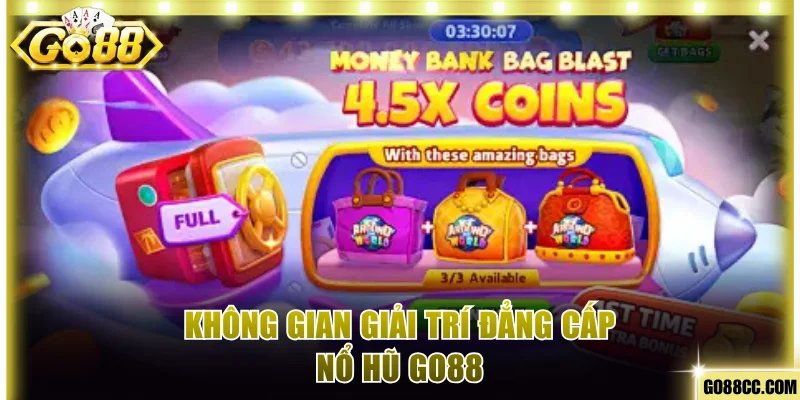 Không gian giải trí đẳng cấp Nổ hũ Go88